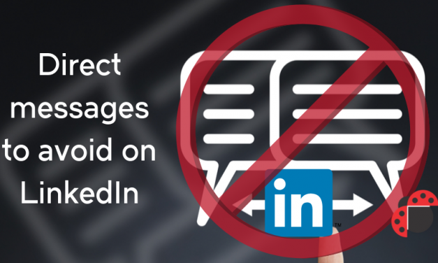 Direct messages to avoid on LinkedIn
